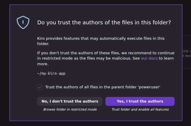 Kiro trust dialog asking Do you trust the authors of the files in this folder with Yes I trust the authors button